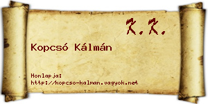 Kopcsó Kálmán névjegykártya